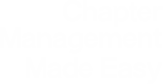 Chapter Management Made Easy